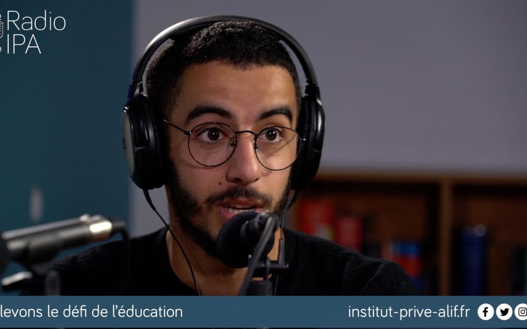 Radio IPA du 3 mai 2021 – Relevons le défi de l’éducation (émission spéciale Ramadan)